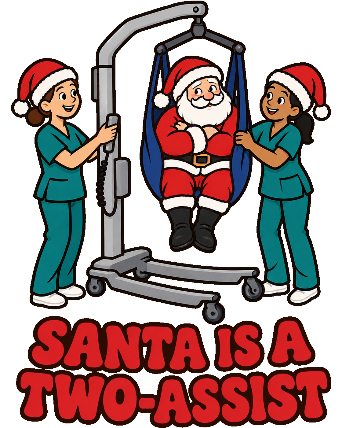 Santa Is A Two-Assist nurse design